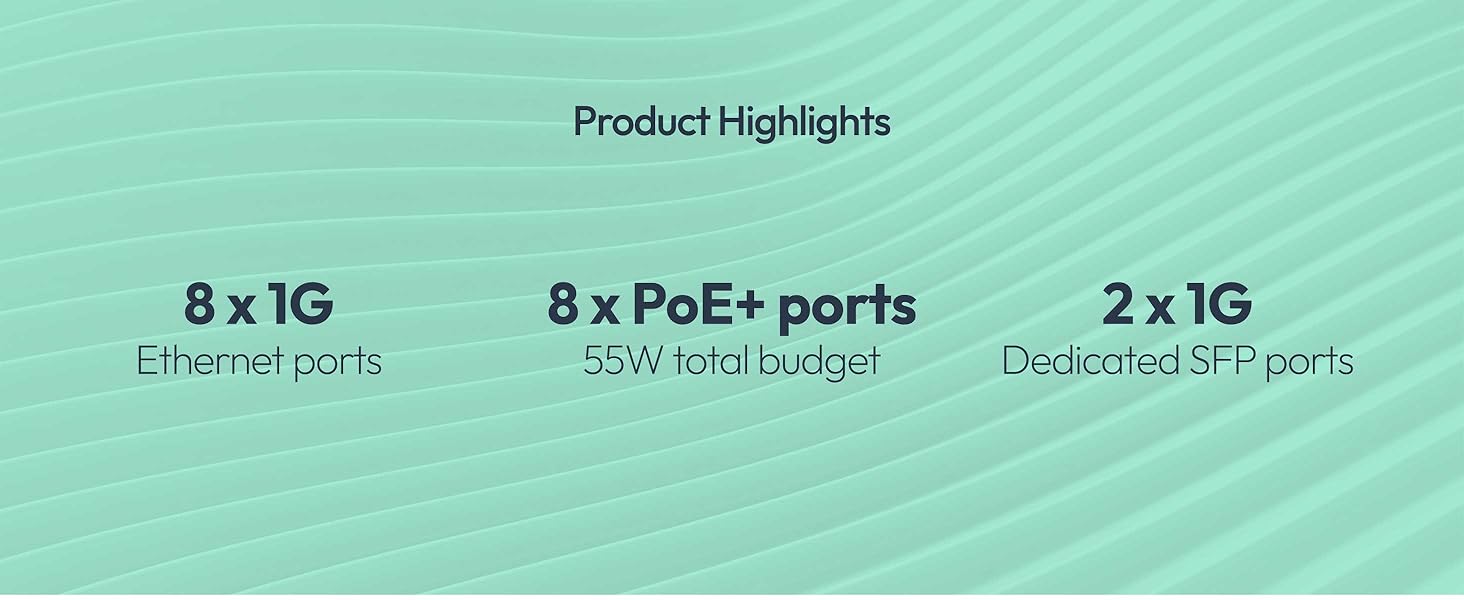 Text reads 'Product Highlights: 8 x 1G, 8 x PoE+ ports, 2 x 1G, Ethernet ports, SoW and tagged, Dedicated SFP ports' on mint green background.