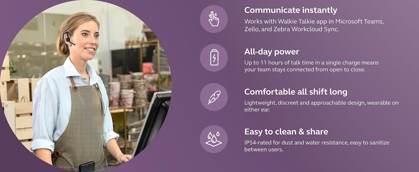 Text reads 'Communicate Instantly', 'All-day power', 'Comfortable all shift long', 'Easy to clean & share'. Professional workplace setting showing wireless device usage.
